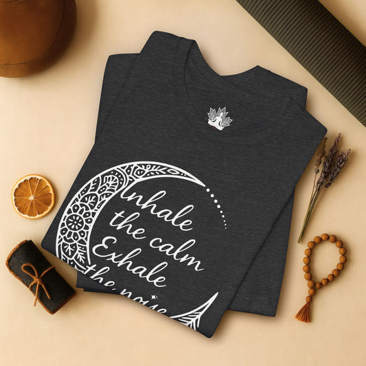 Inhale Calm – Exhale the Noise Tee