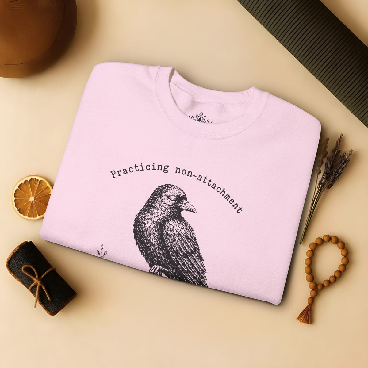 Printify Sweatshirt Non-Attachment, Except For Shiny Things Sweatshirt Non-Attachment, Except For Shiny Things Sweatshirt