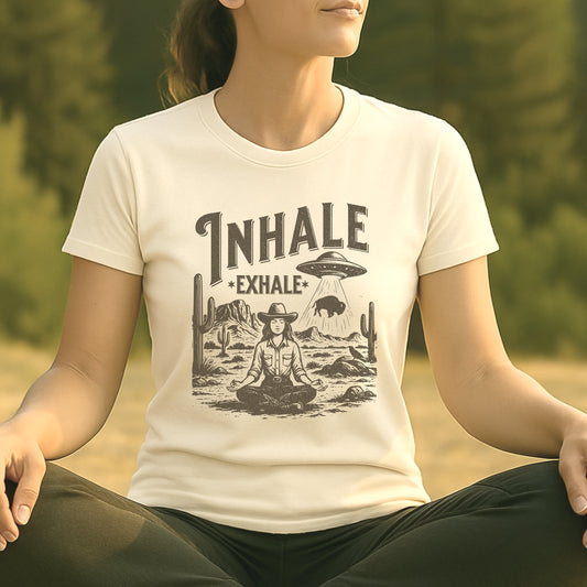 Cowgirl Inhale Exhale – Western UFO Mindfulness Tee