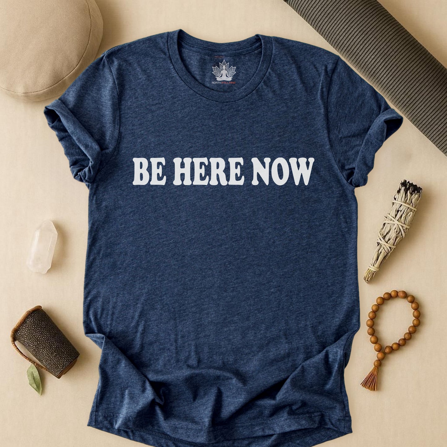 Be Here Now - Mindfulness Tee