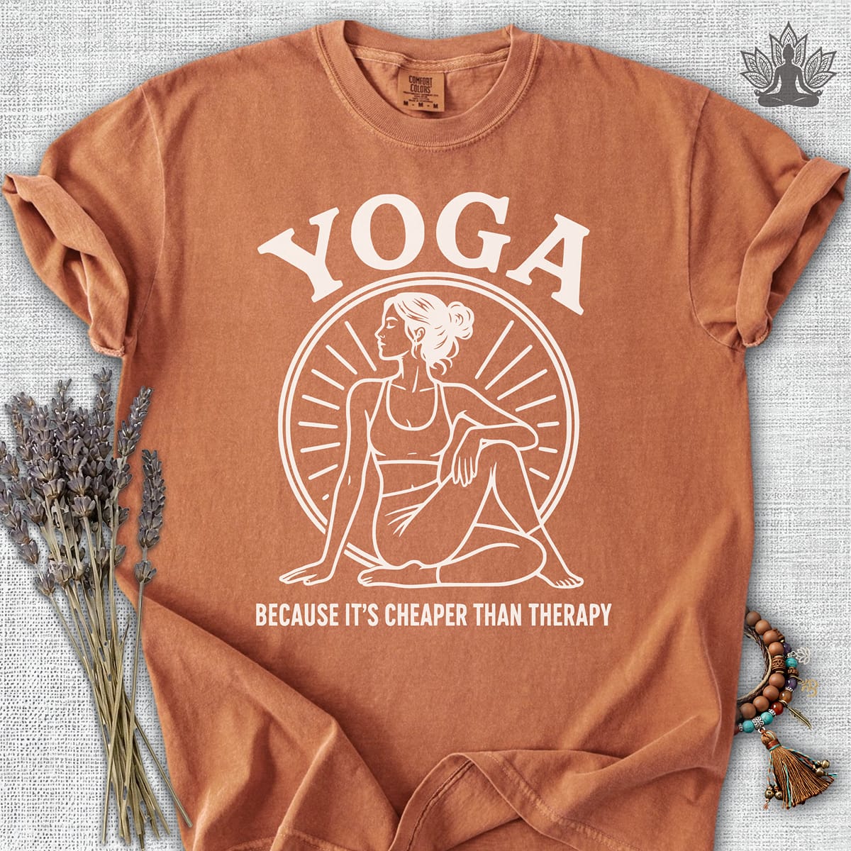 Printify T-Shirt Yoga Because It's Cheaper Than Therapy Coming Comfort Colors® Tee Yoga Because It's Cheaper Than Therapy Coming Comfort Colors® Tee