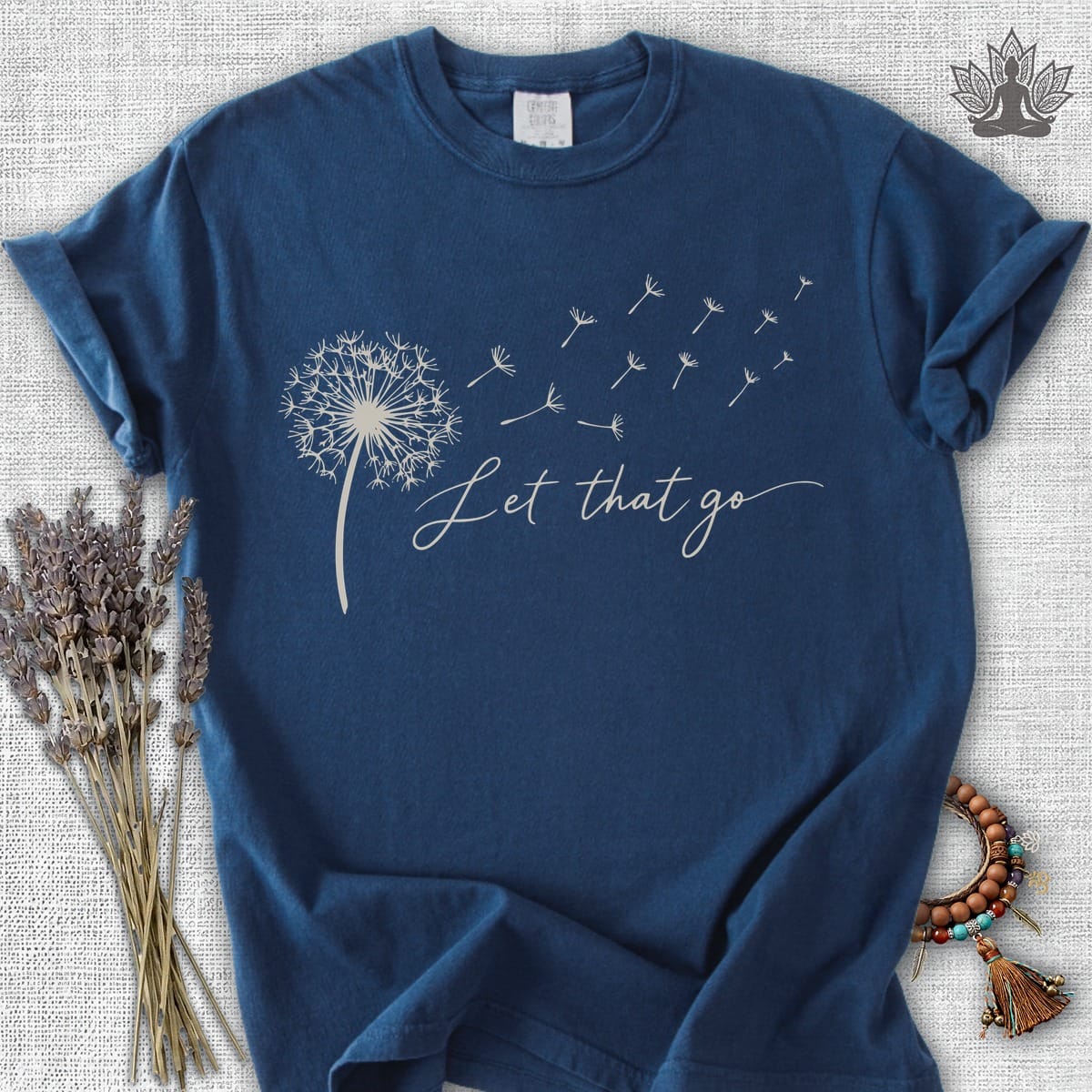 Printify T-Shirt Let That Go Dandelion Comfort Colors® Tee Let That Go Dandelion Comfort Colors® Tee