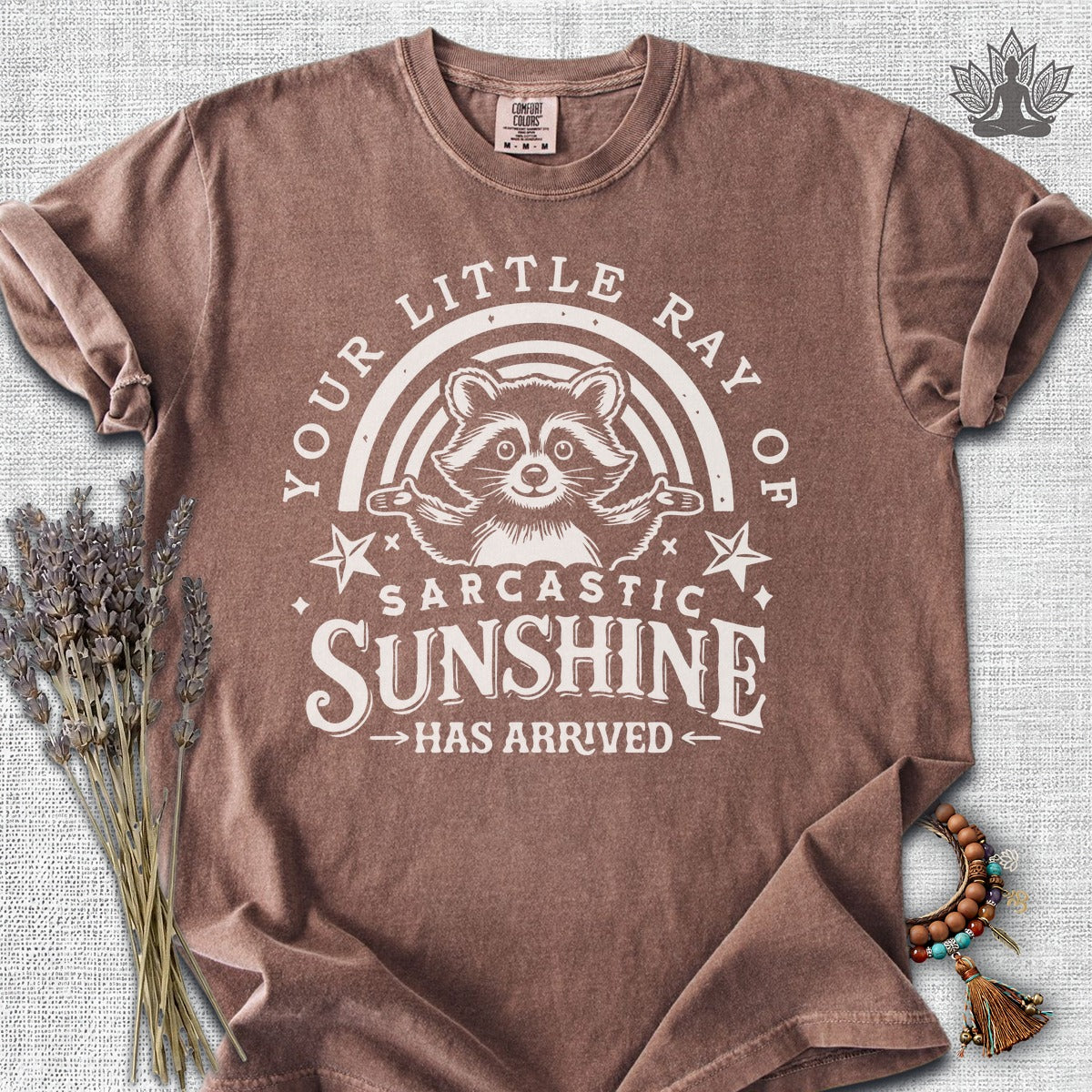 Your Little Ray Of Sarcastic Sunshine Has Arrived Comfort Colors® Tee