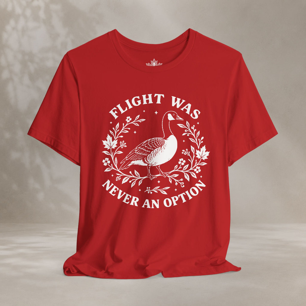Flight Was Never An Option Tee