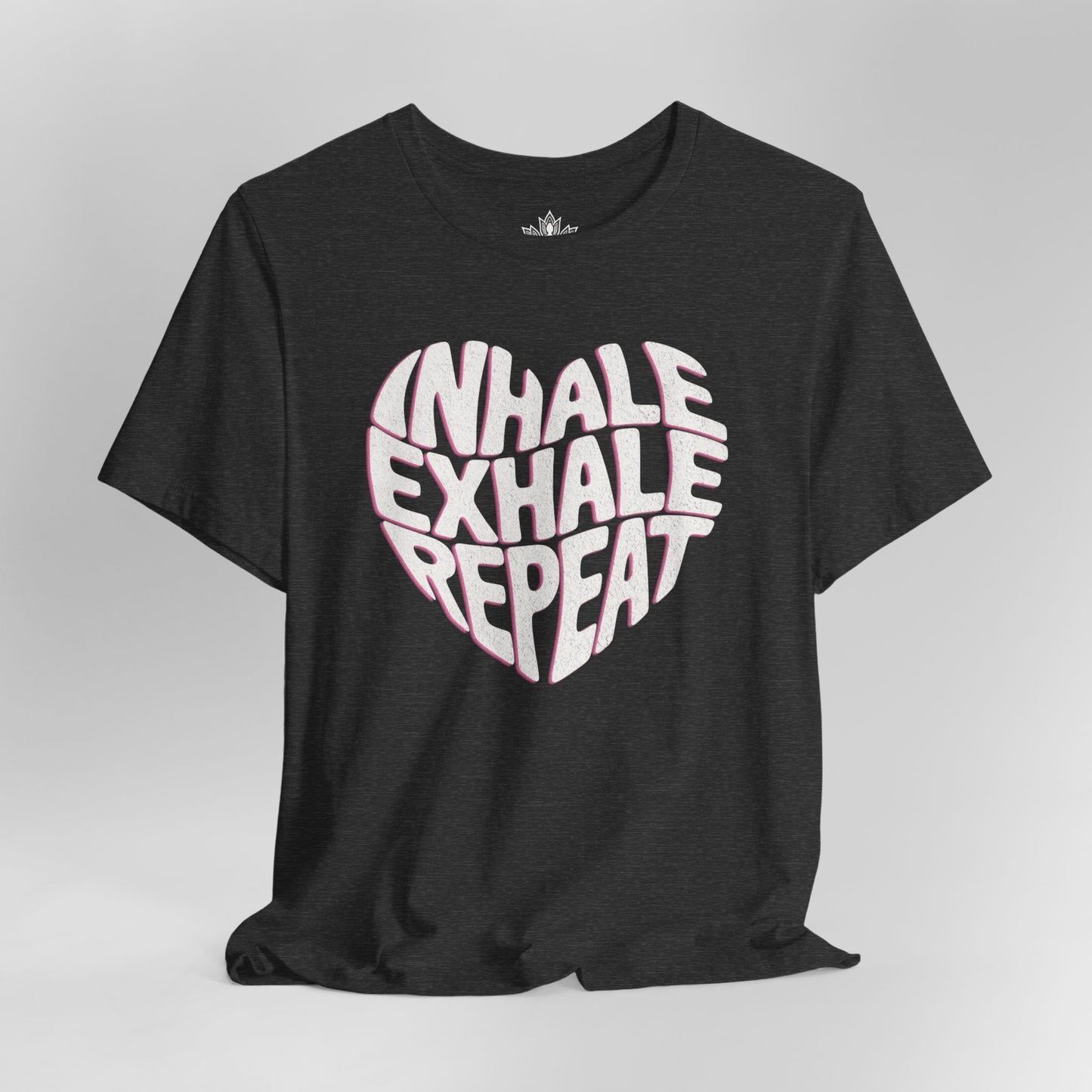 Inhale Exhale Repeat Tee