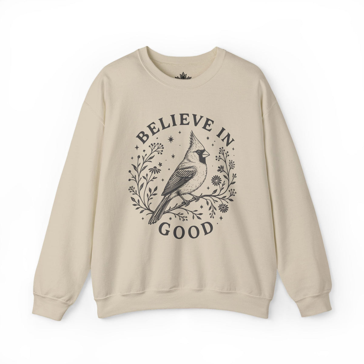 Printify Sweatshirt Believe In Good Cardinal Bird Sweatshirt Believe In Good Cardinal Bird Sweatshirt