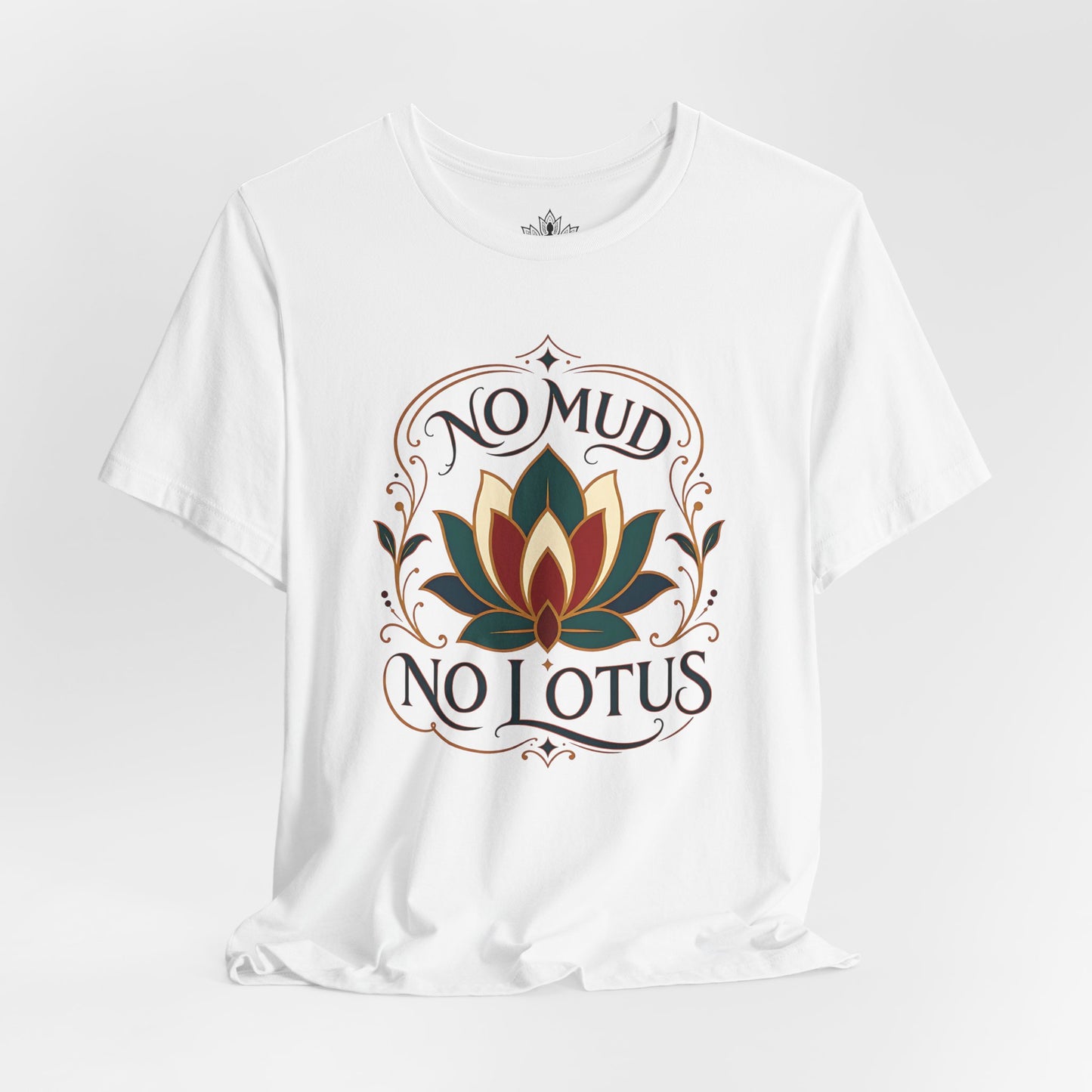 No Mud No Lotus Boho Tee