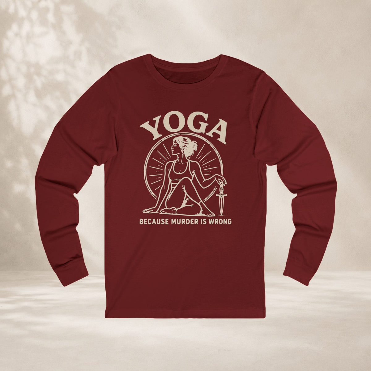 Printify Long-sleeve Yoga Because Murder Is Wrong Long Sleeve Tee Yoga Because Murder Is Wrong Long Sleeve Tee