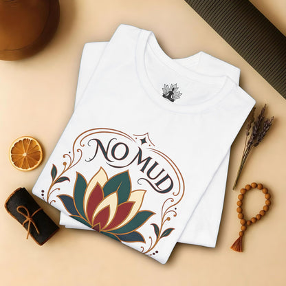 No Mud No Lotus Boho Tee