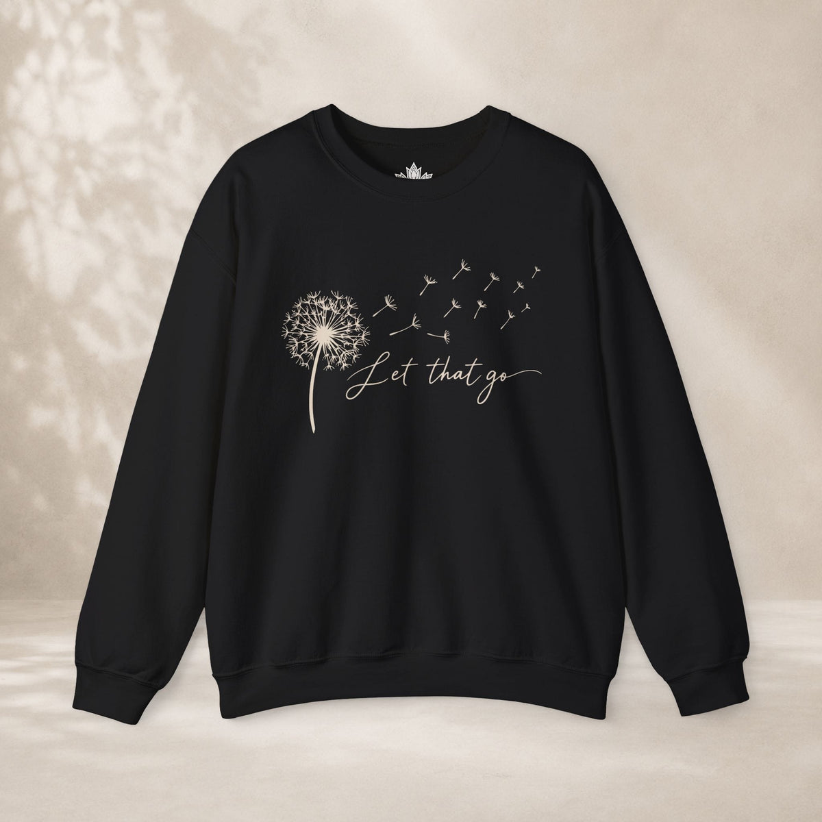 Printify Sweatshirt Let That Go Dandelion Sweatshirt Let That Go Dandelion Sweatshirt