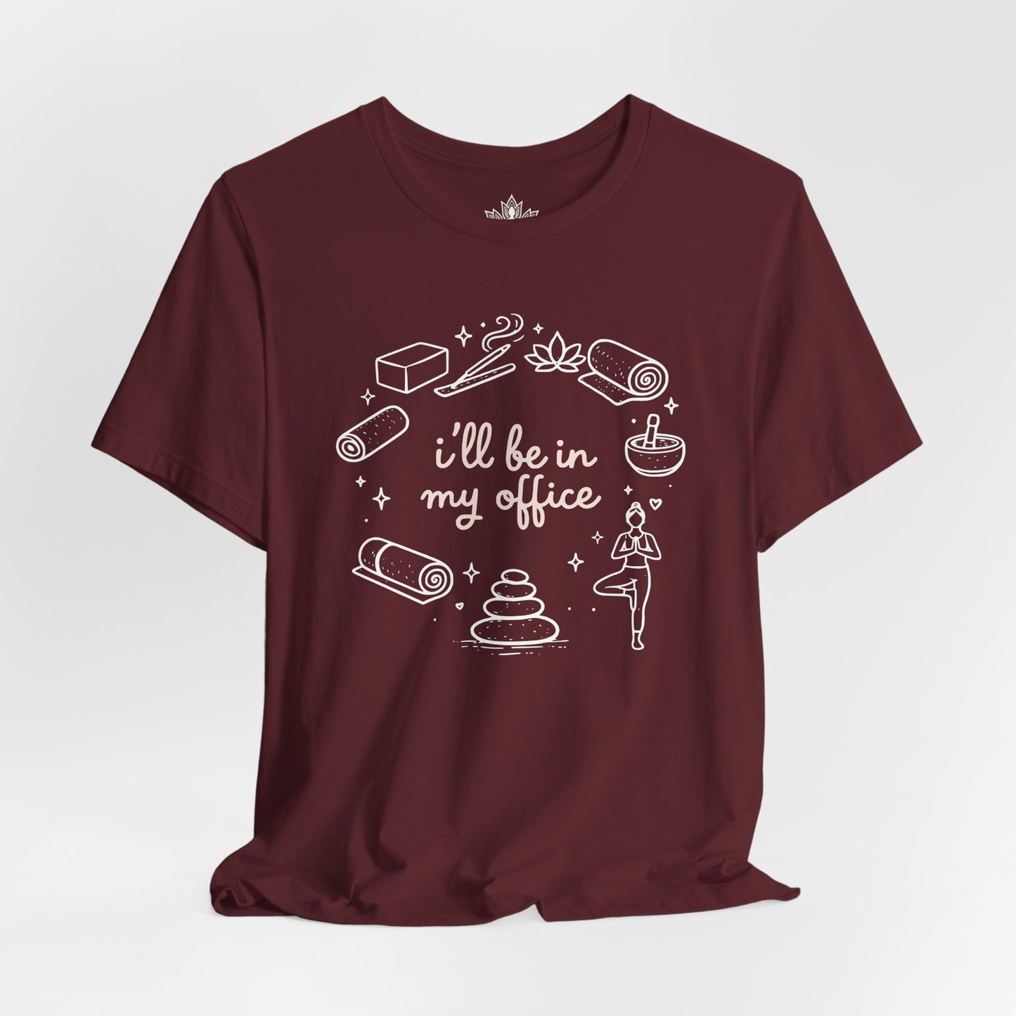 I'll Be In My Office Tee