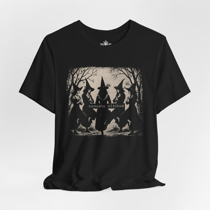 Namaste Witches Sisterhood Tee