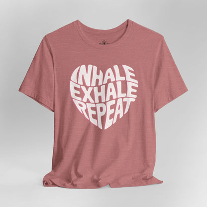 Inhale Exhale Repeat Tee