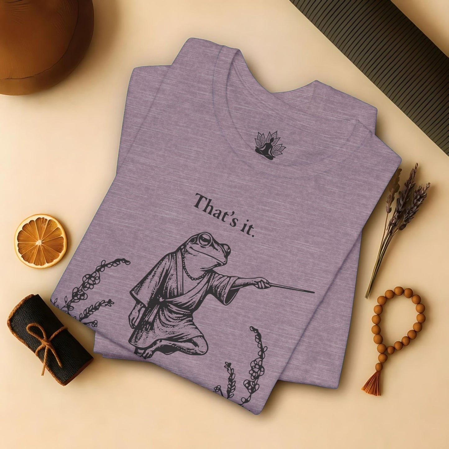 That's It, You're Going To Savasana Tee