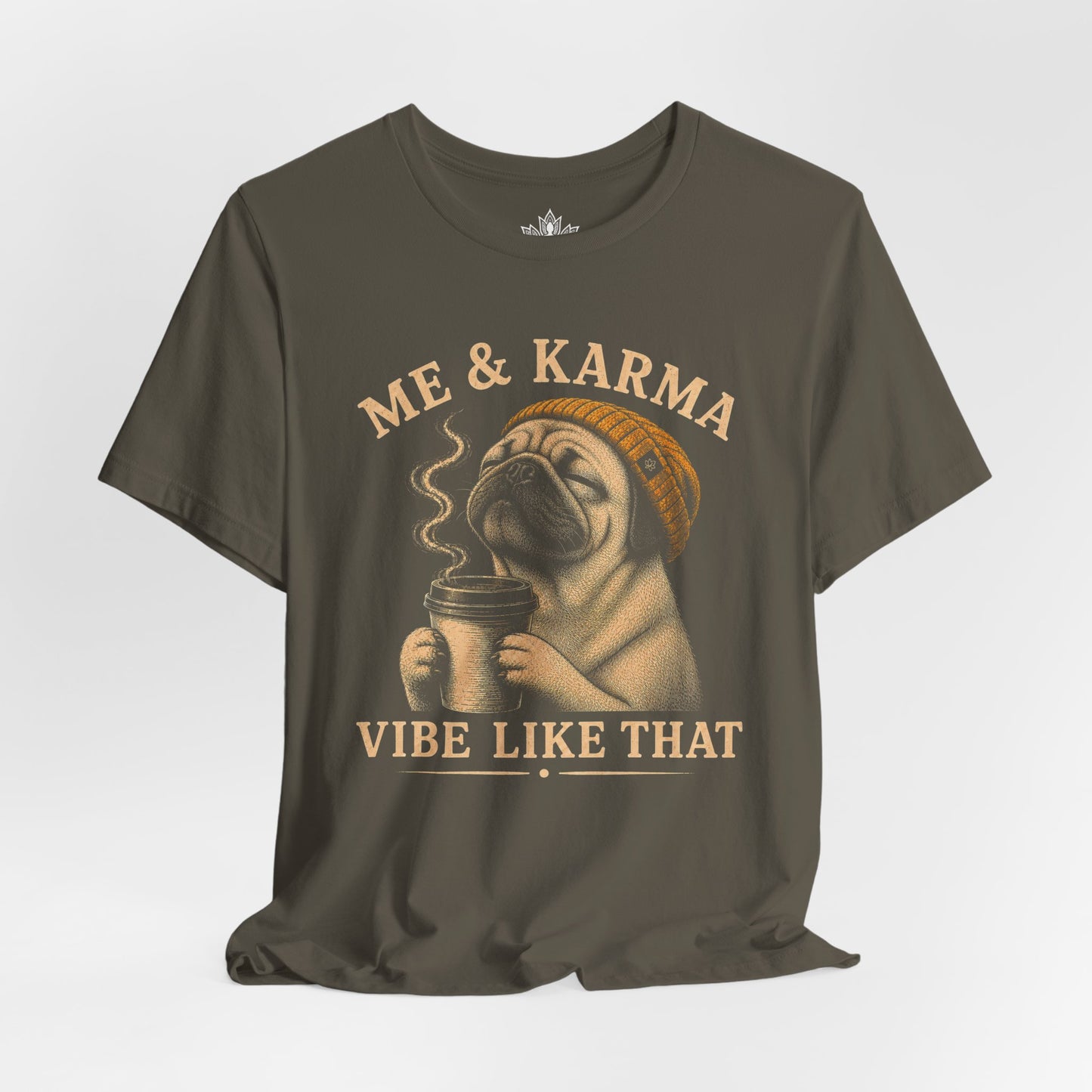 Me & Karma Vibe Like That Pug Tee