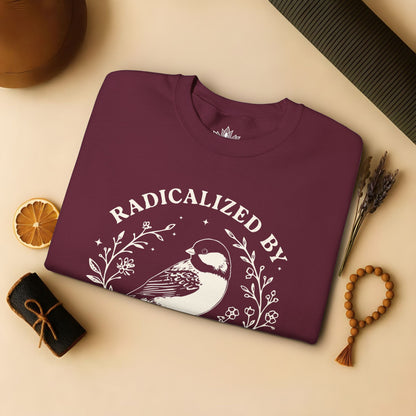 Radicalized By Basic Decency Sweatshirt