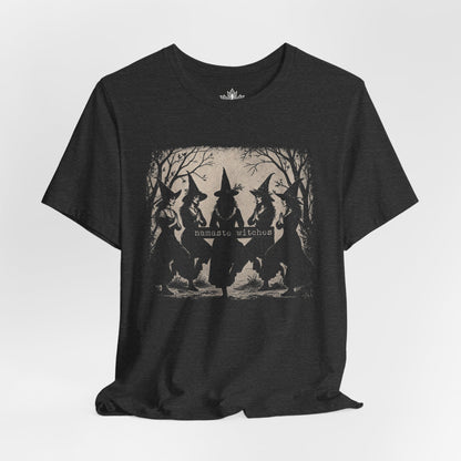 Namaste Witches Sisterhood Tee