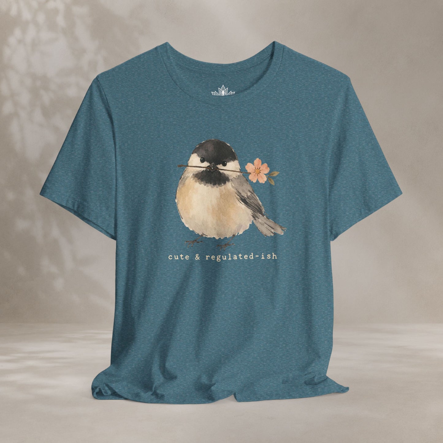 Cute & Regulated-ish Chickadee Tee