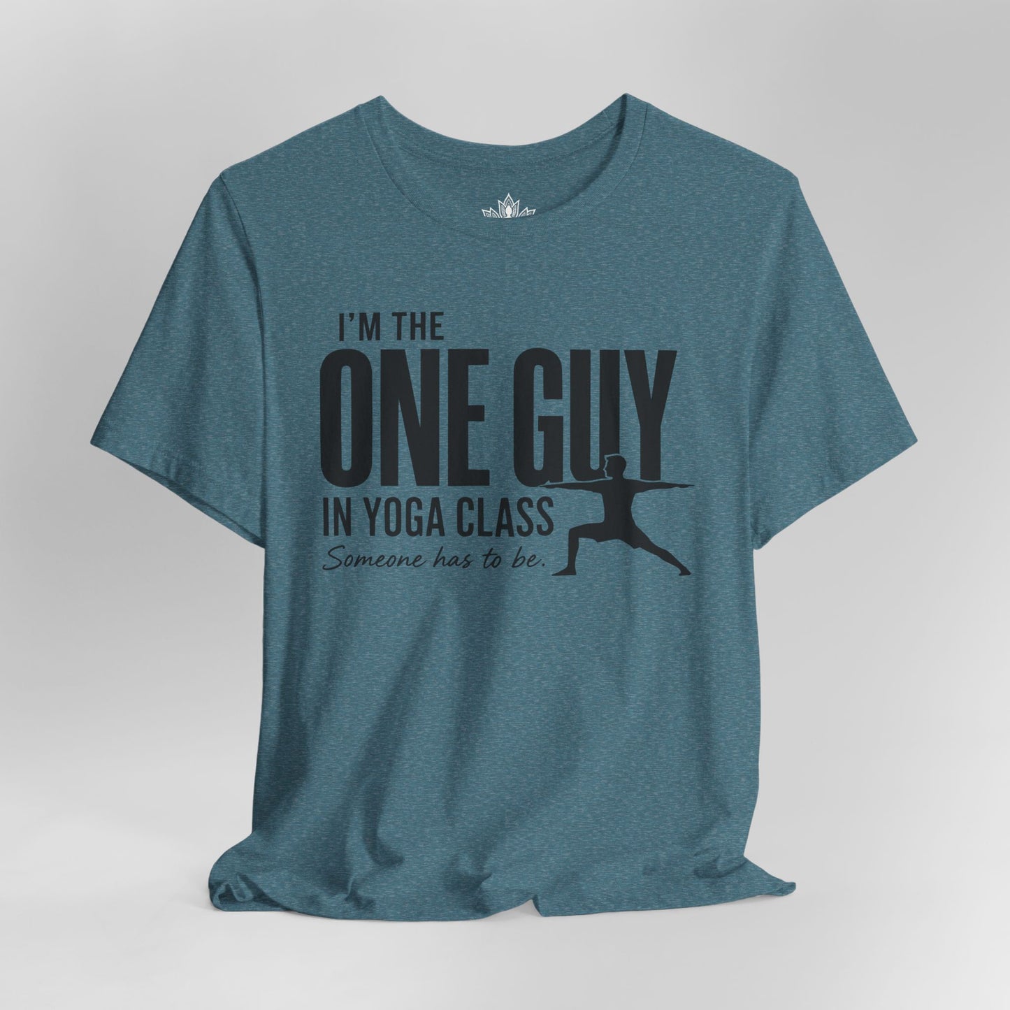 The One Guy In Yoga Class Tee