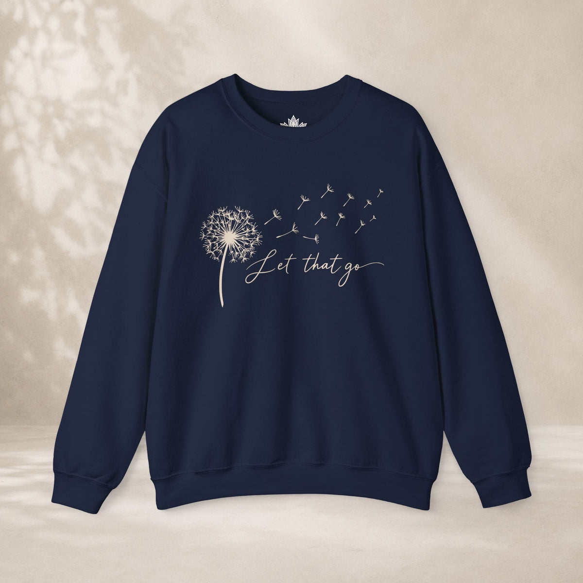 Printify Sweatshirt Let That Go Dandelion Sweatshirt Let That Go Dandelion Sweatshirt