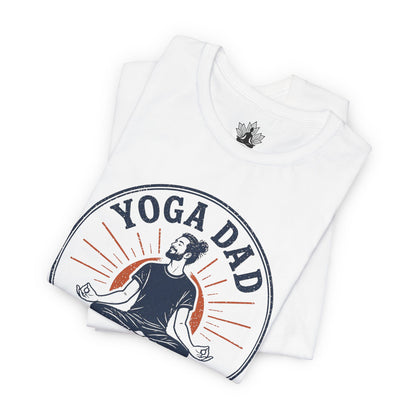 Yoga Dad, Like A Regular Dad But Cooler Tee