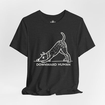 Downward Human - Playful Edition Tee