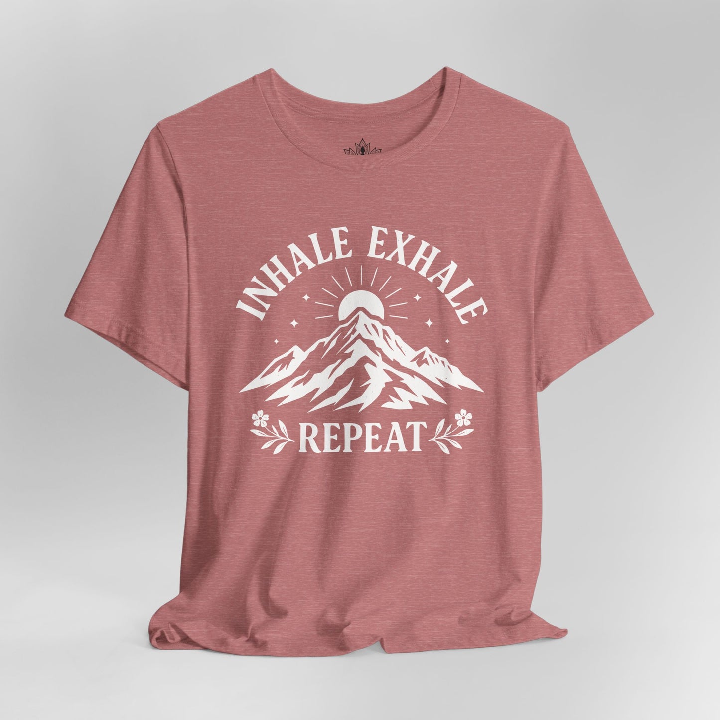 Inhale Exhale Repeat - Mountain Peace Tee
