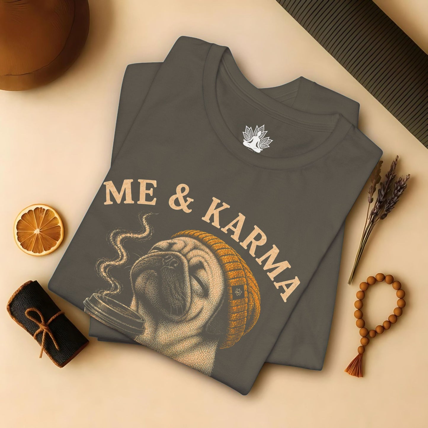 Me & Karma Vibe Like That Pug Tee