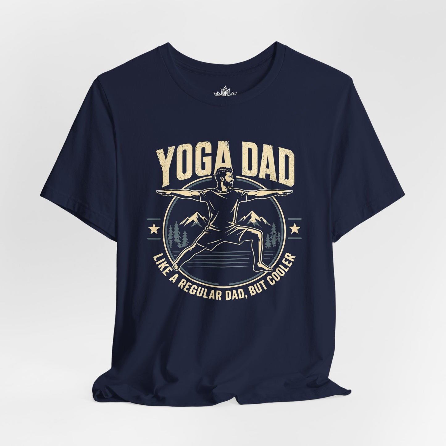 Yoga Dads Are Cooler Tee