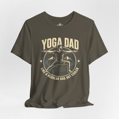 Yoga Dads Are Cooler Tee