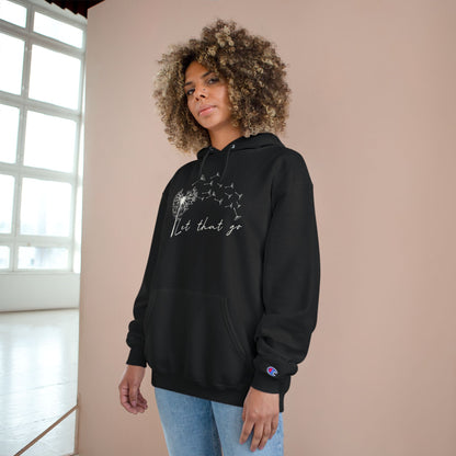 Cozy Champion Hoodie – Let That Go Dandelion Heart