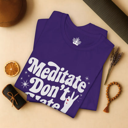 Meditate Don’t Hate – Retro Peace Yoga Tee