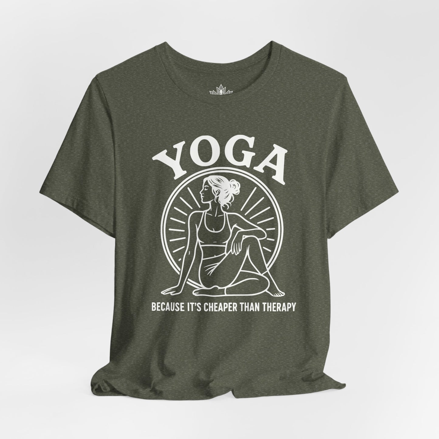 Yoga Because It's Cheaper Than Therapy Tee