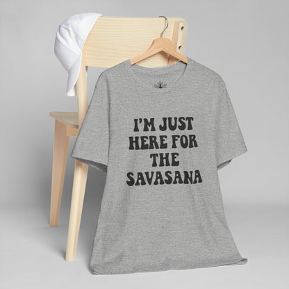 Savasana Only – Funny Yoga Men Tee