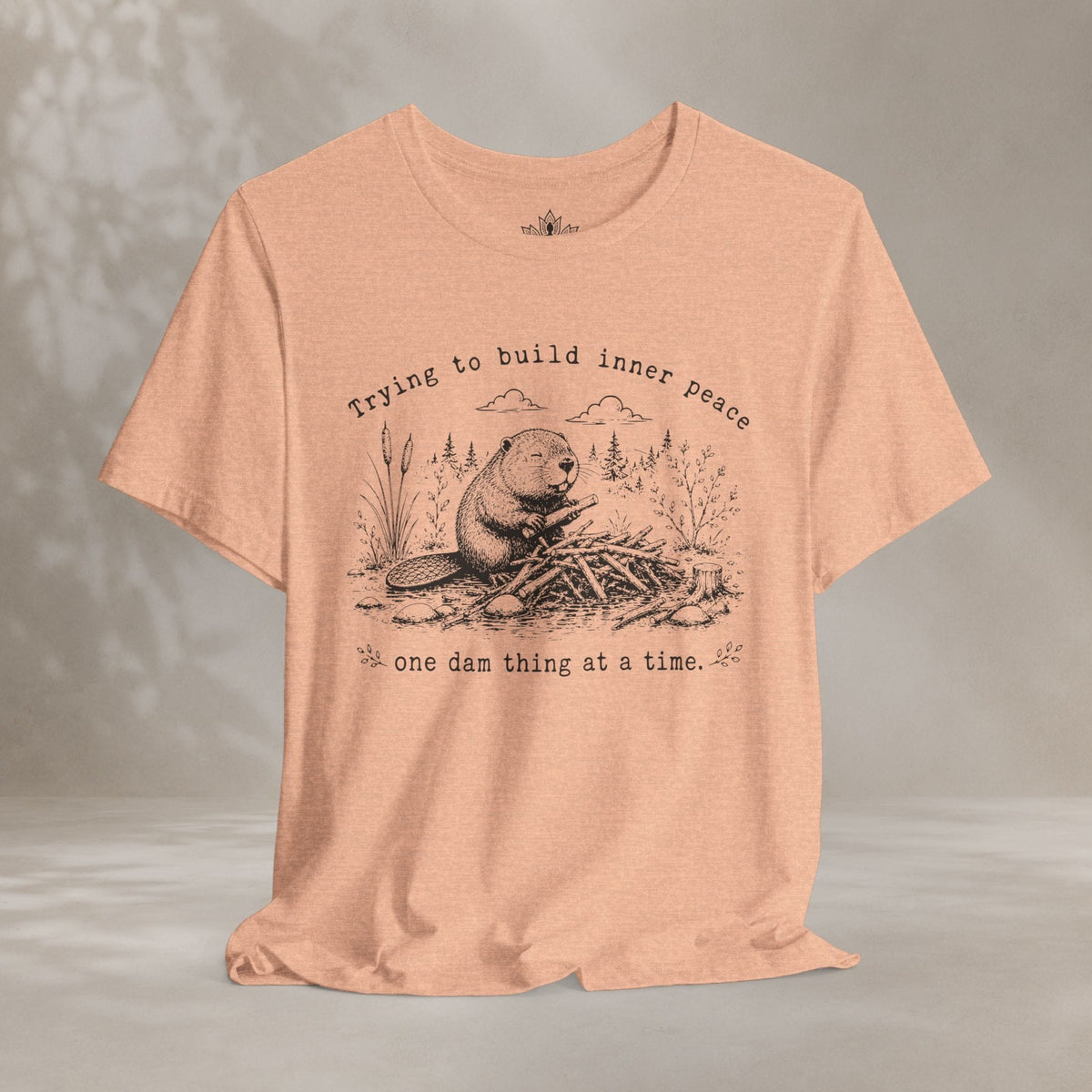 Printify T-Shirt One Dam Thing At A Time Tee One Dam Thing At A Time Tee