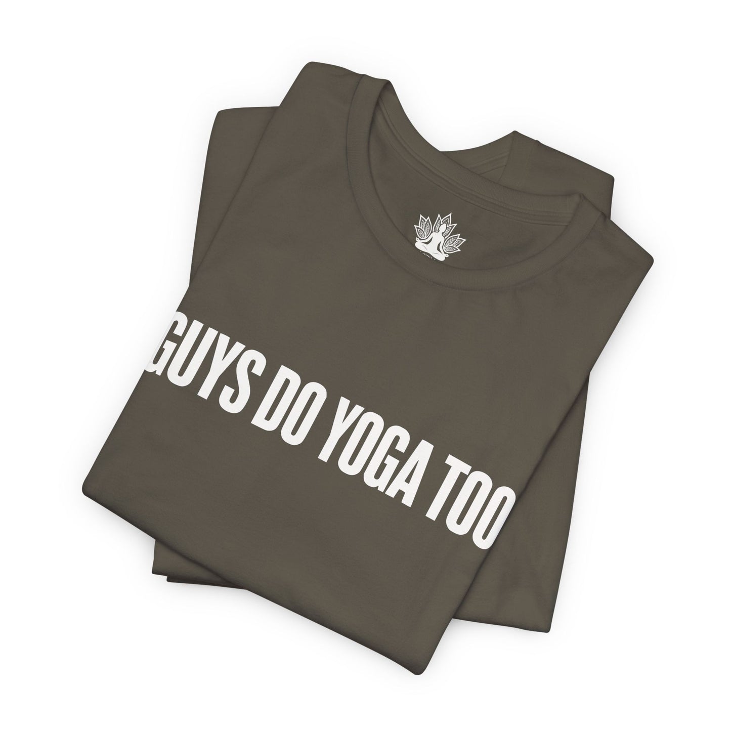 Guys Do Yoga Too Minimalist Tee