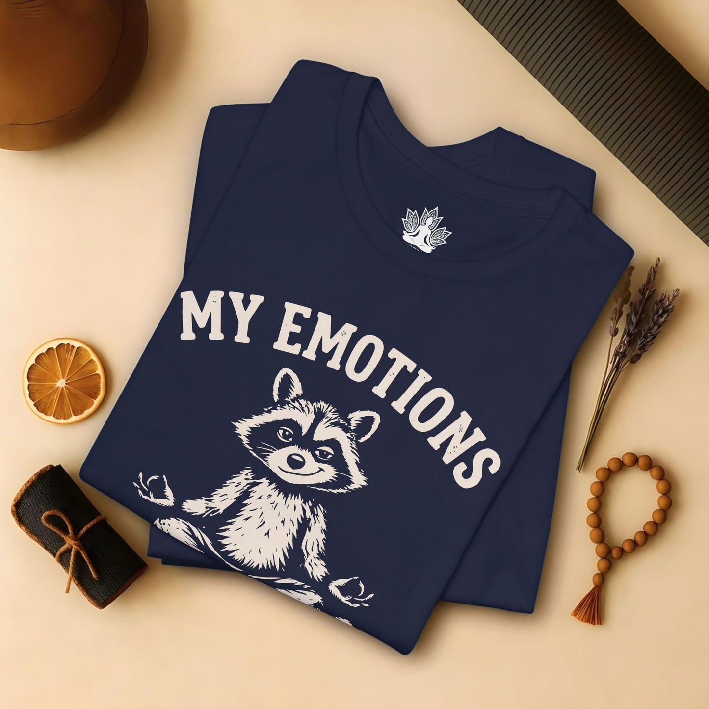 My Emotions Need Supervision Tee
