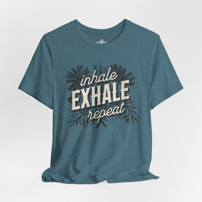 Inhale Exhale Repeat Floral Tee
