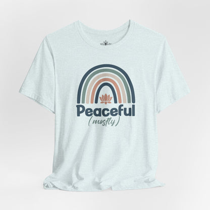Peaceful (Mostly) Tee