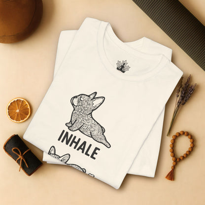 Frenchie Inhale Exhale Tee