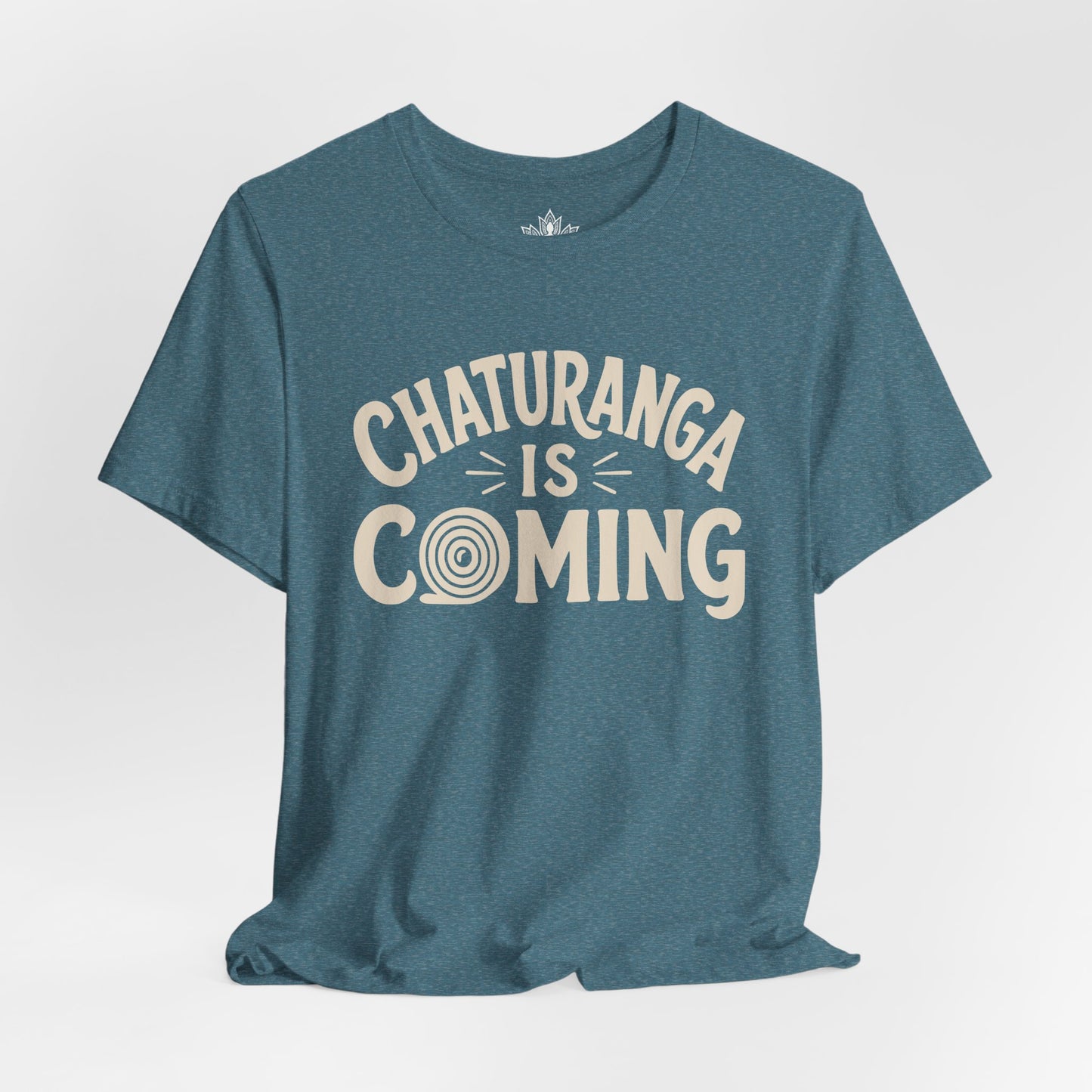 Chaturanga Is Coming Tee