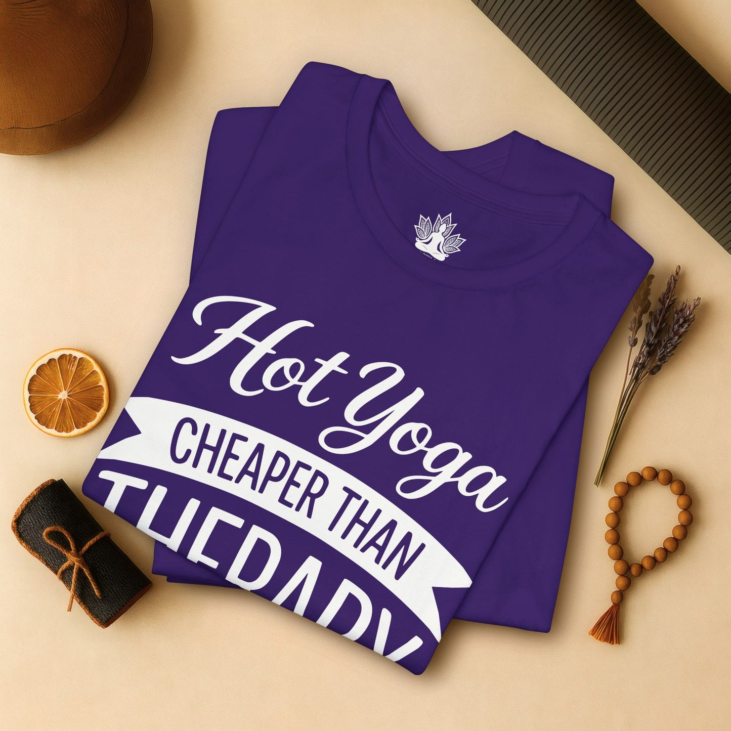 Hot Yoga Cheaper Than Therapy Tee