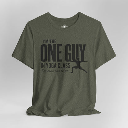 The One Guy In Yoga Class Tee