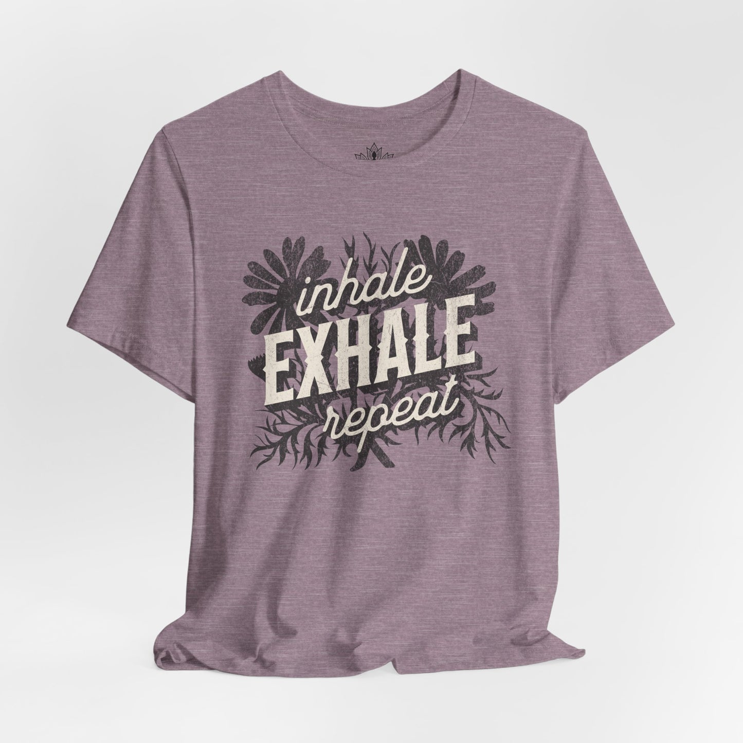 Inhale Exhale Repeat Floral Tee