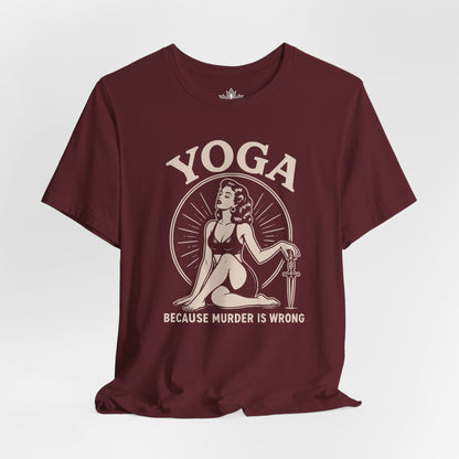 Yoga Because Murder Is Wrong Vintage Tee