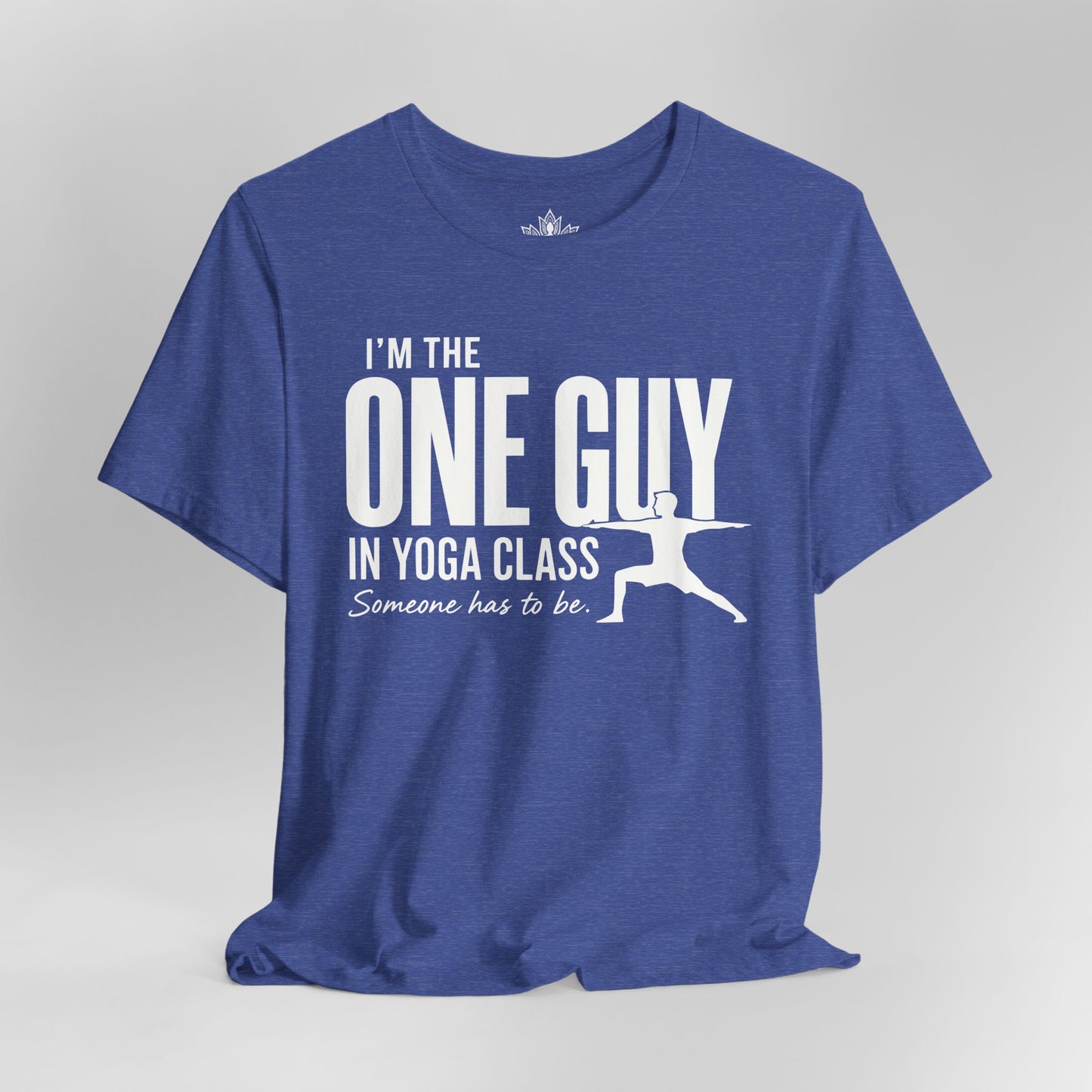 The One Guy In Yoga Class Tee