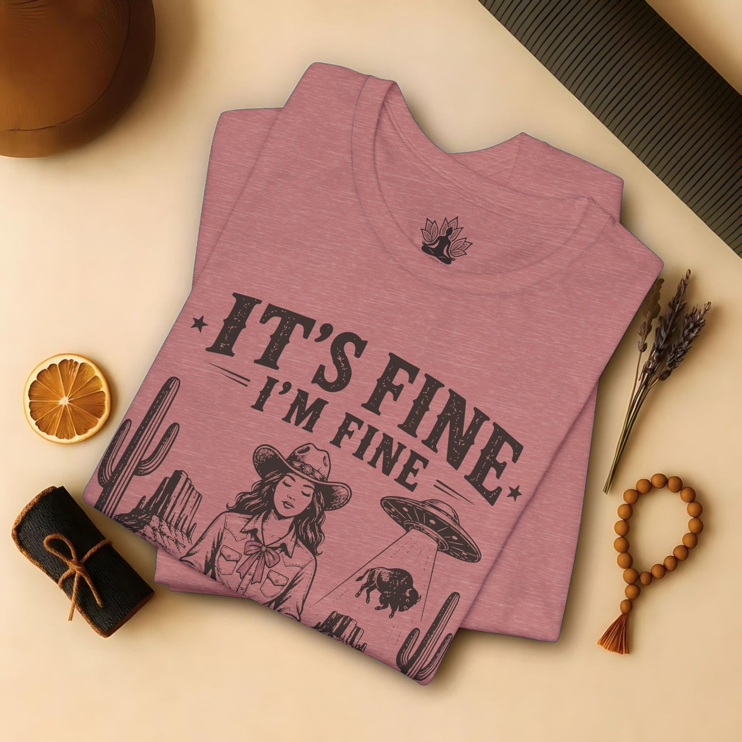 Everything Is Fine Cowgirl UFO Tee