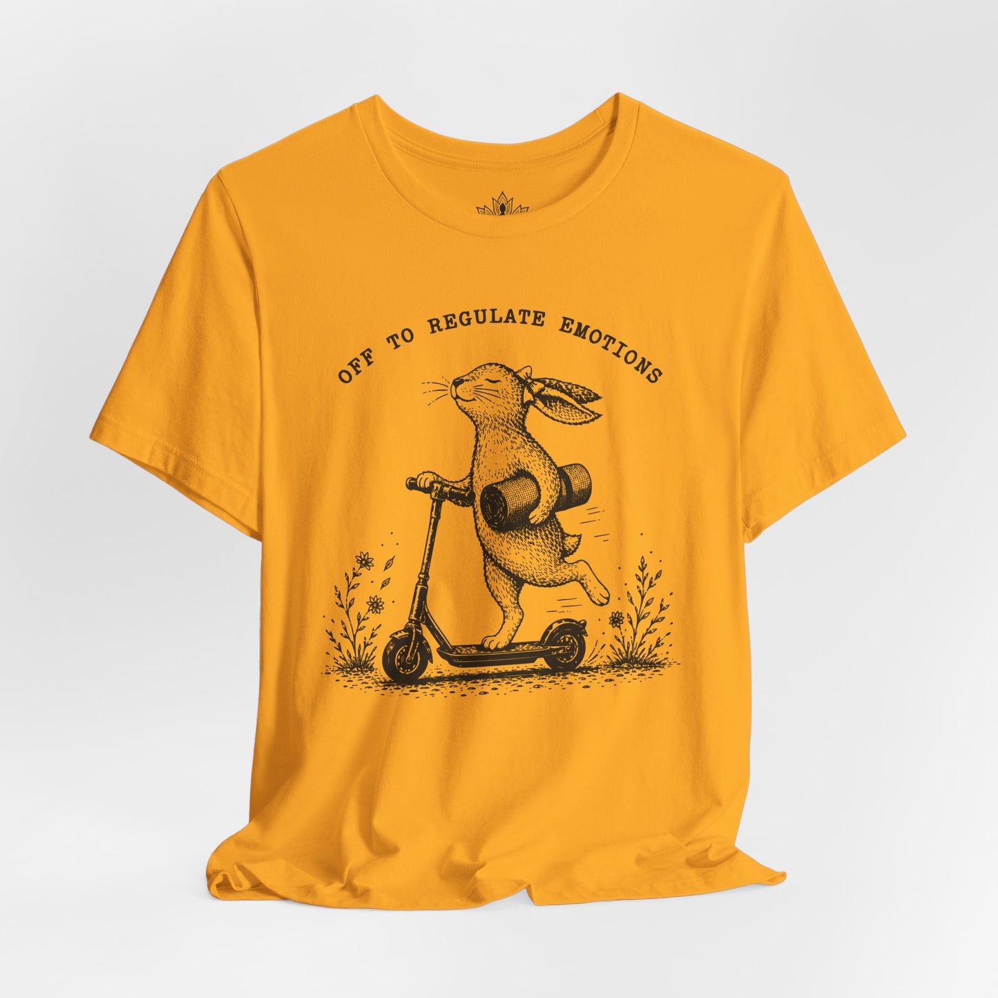 Off To Regulate Emotions Tee