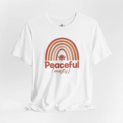 Peaceful (Mostly) Tee