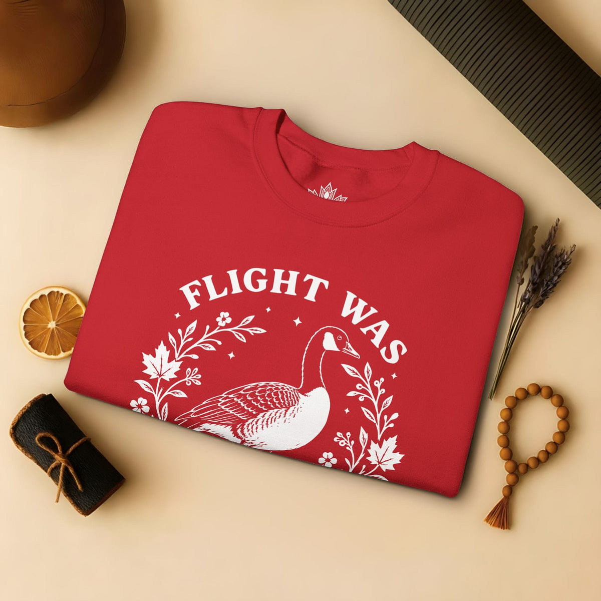 Printify Sweatshirt Flight Was Never An Option Sweatshirt Flight Was Never An Option Sweatshirt